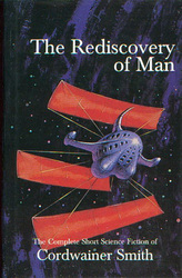 The Rediscovery of Man: The Complete Short Science Fiction