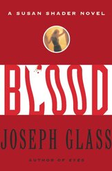 Blood: A Susan Shader Novel