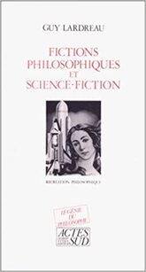 Fictions philosophiques et science-fiction