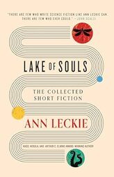 Lake of Souls: The Collected Short Fiction