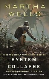 System Collapse (The Murderbot Diaries Book 7)