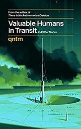 Valuable Humans in Transit and Other Stories 